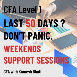 CFA Level 1 – Weekends Support Session